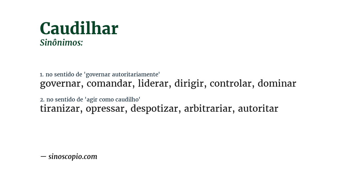 Sinônimo de caudilhar