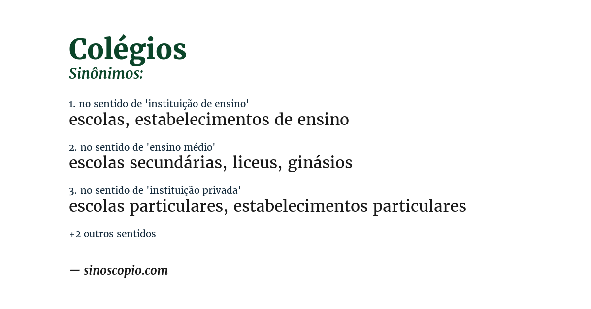 Sinônimo de colégios