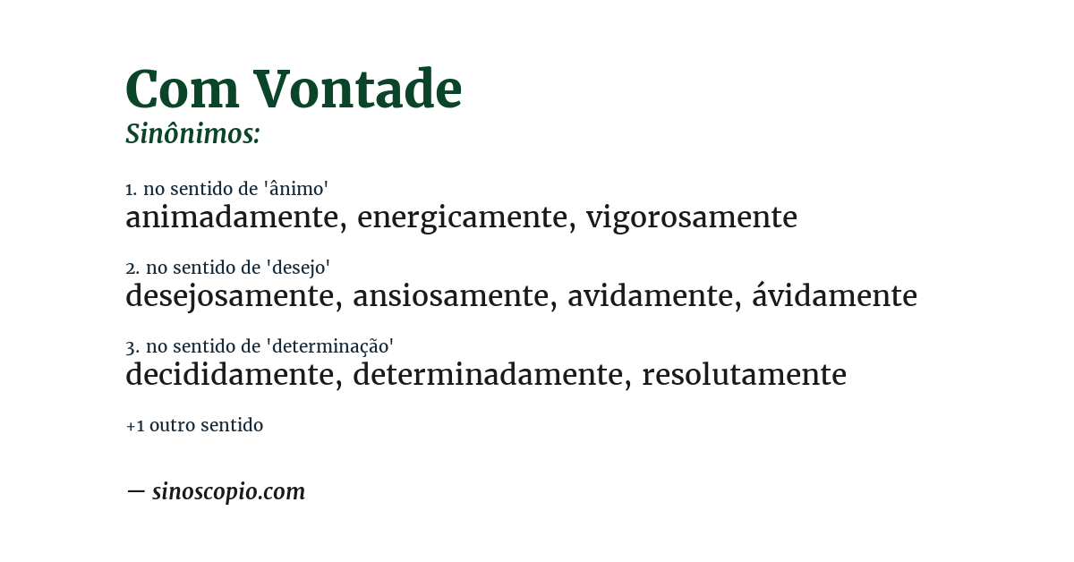 Sinônimo de com vontade