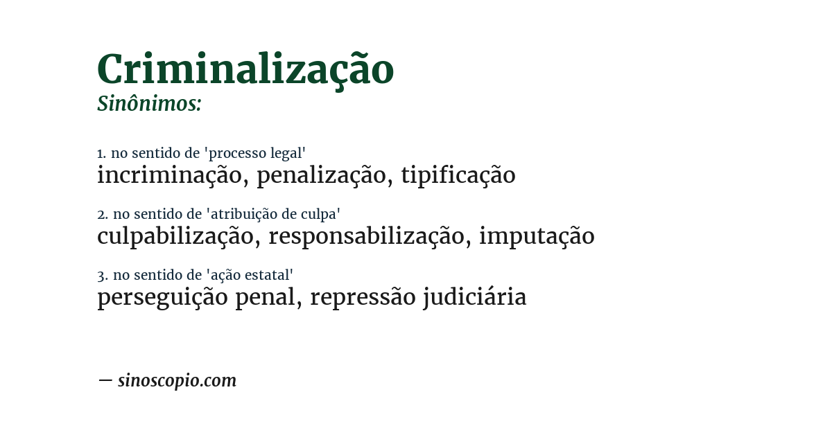 Sinônimo de criminalização