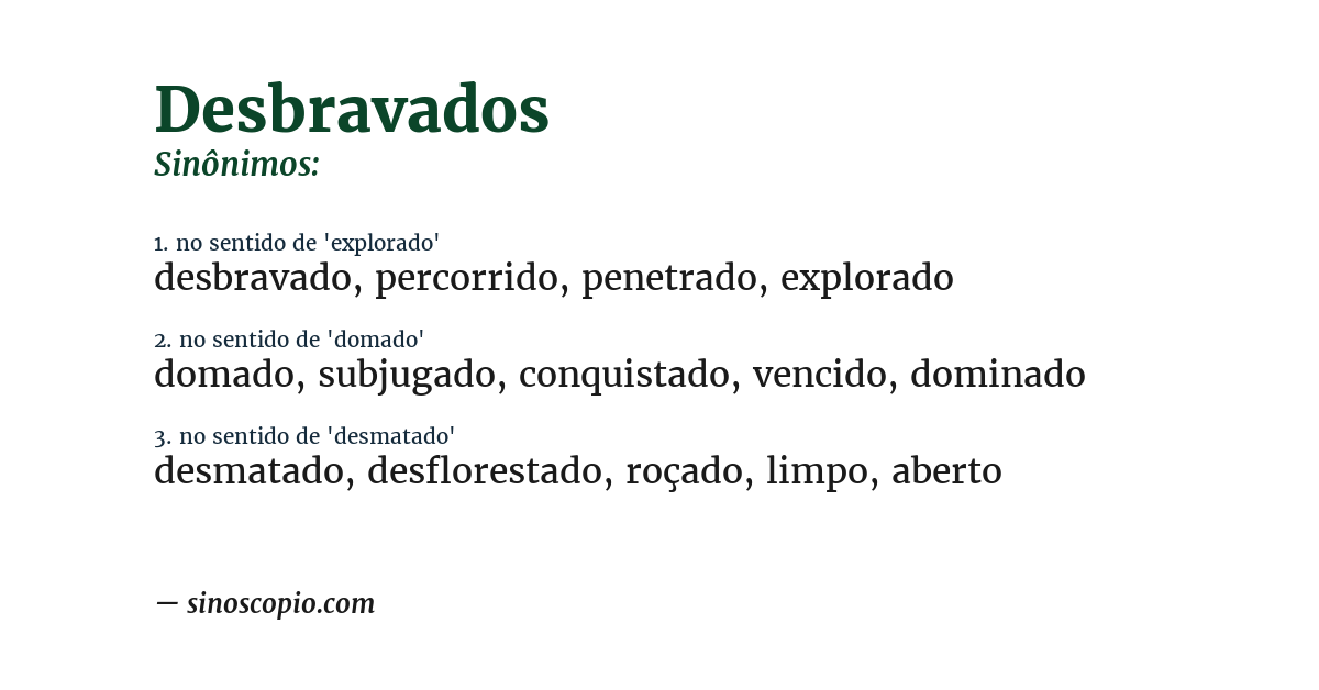 Sinônimo de desbravados