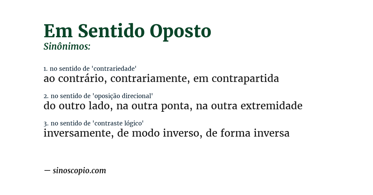 Sinônimo de em sentido oposto