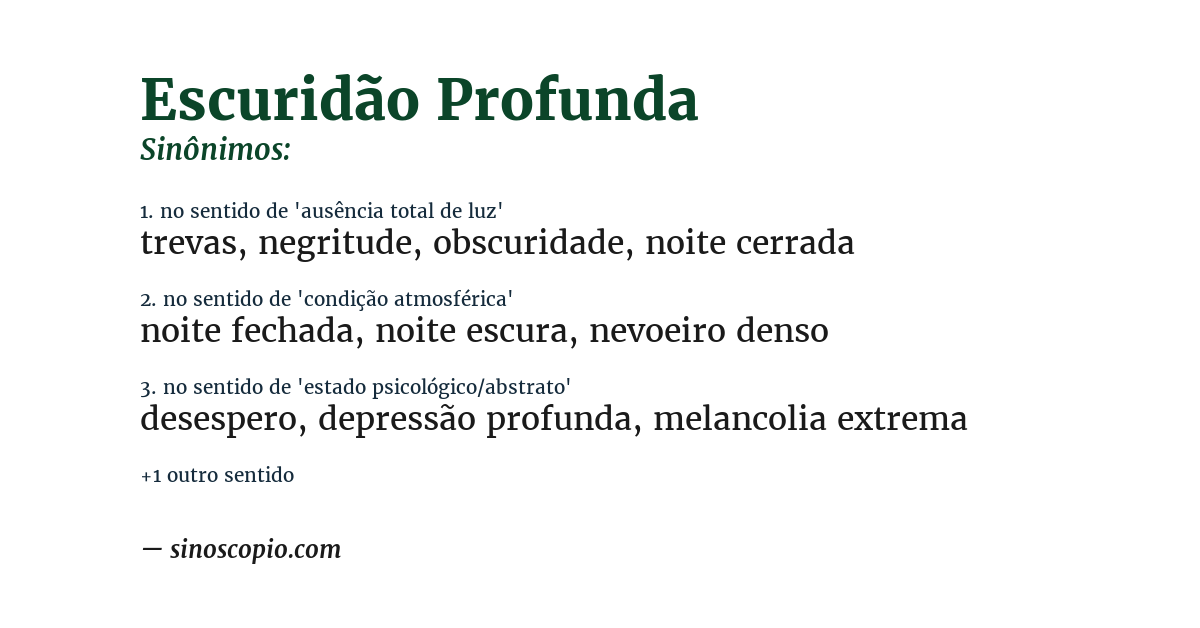 Sinônimo de escuridão profunda