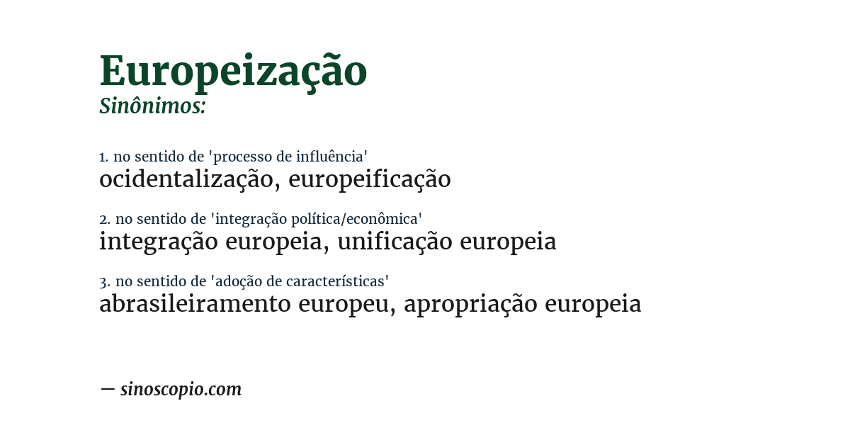 Sinônimo de europeização