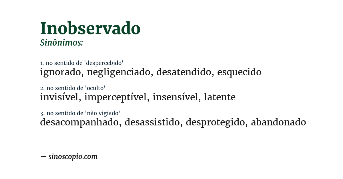 Sinônimo de inobservado