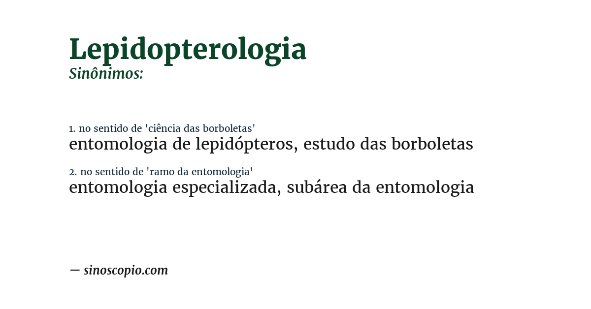 Sinônimo de lepidopterologia