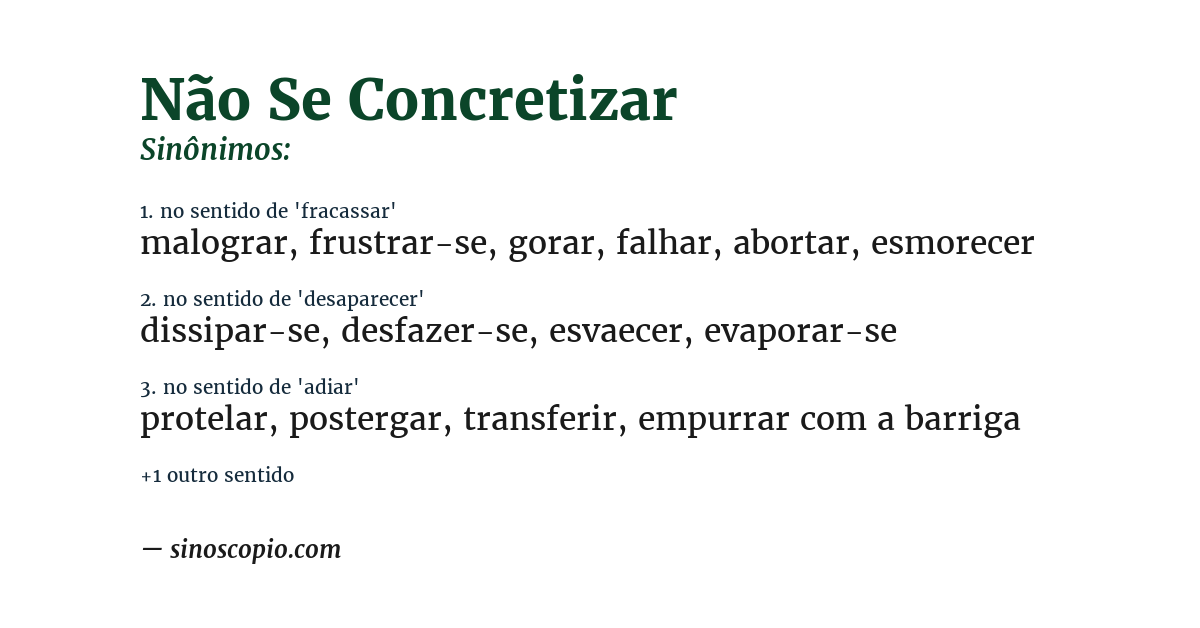 Sinônimo de não se concretizar