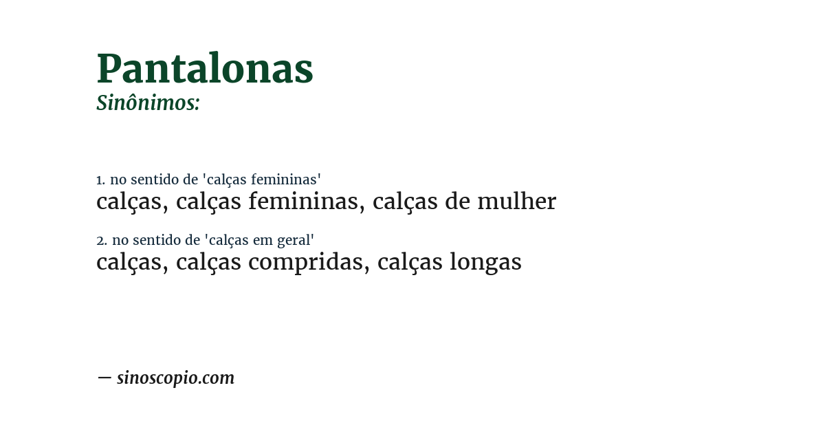 Sinônimo de pantalonas