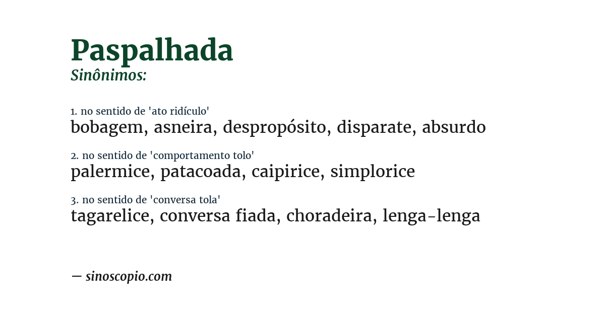 Sinônimo de paspalhada