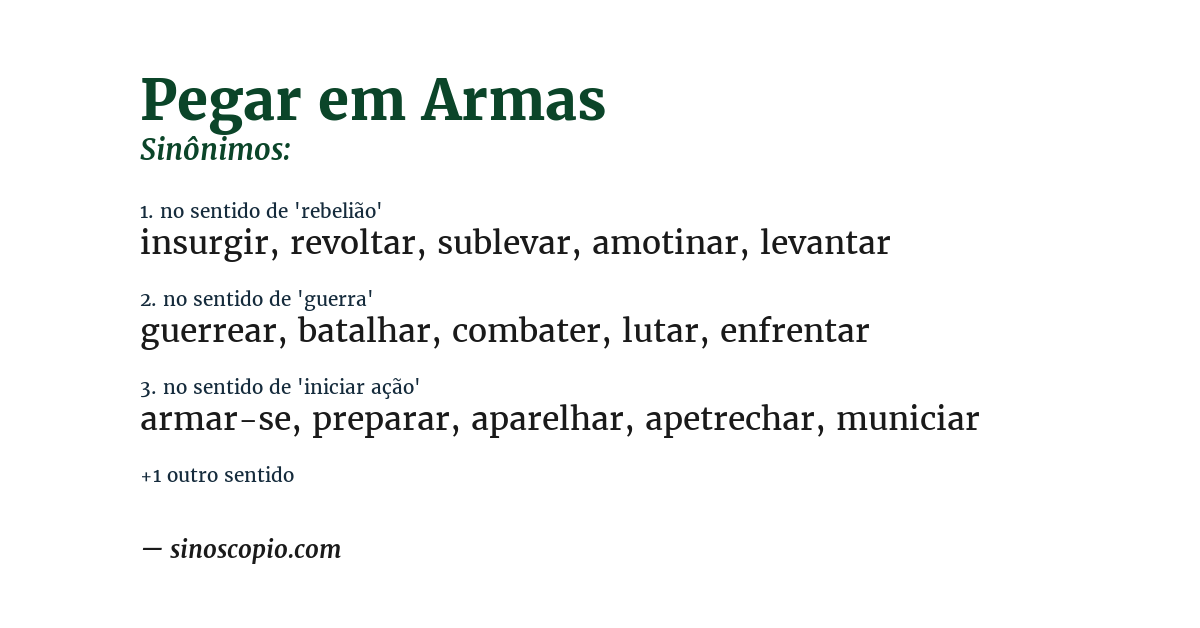 Sinônimo de pegar em armas