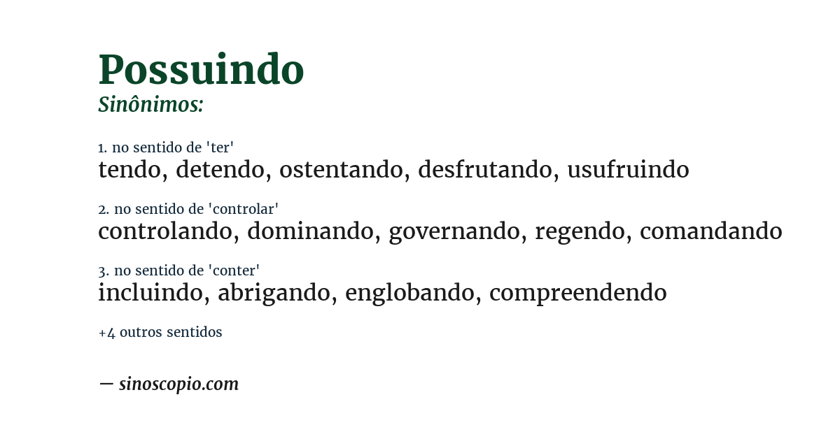 Sinônimo de possuindo