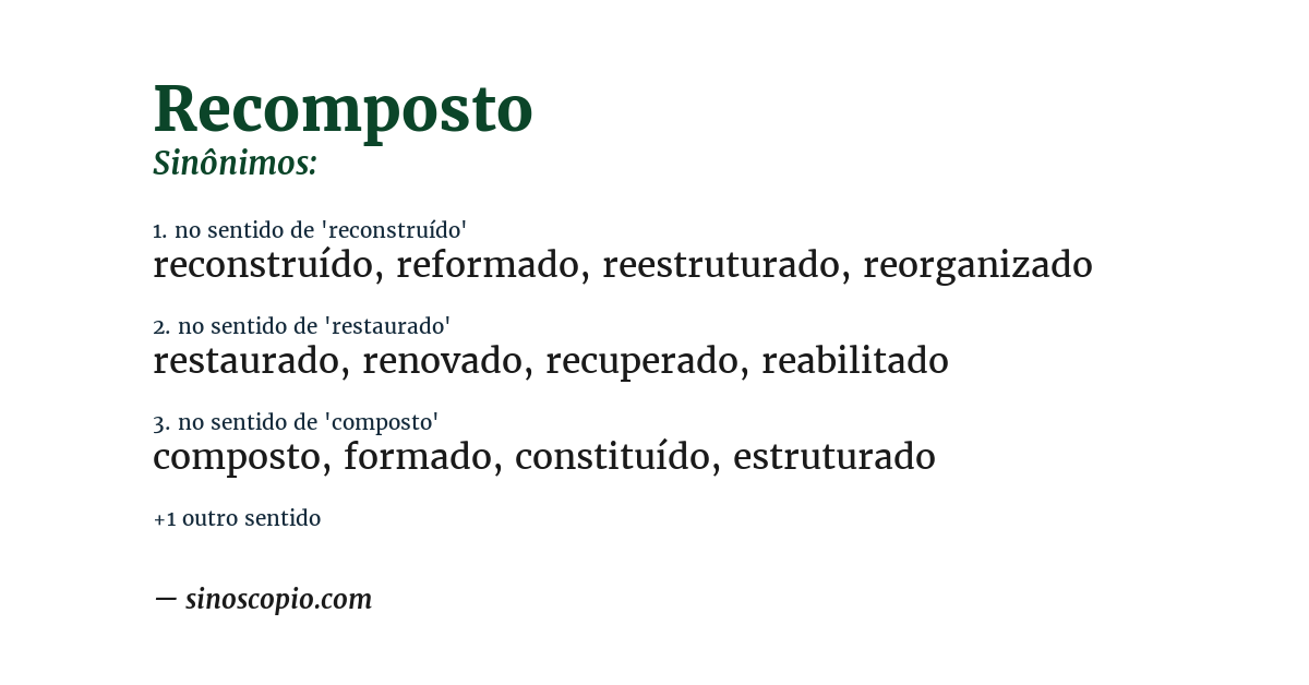 Sinônimo de recomposto