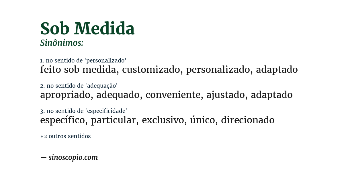 Sinônimo de sob medida