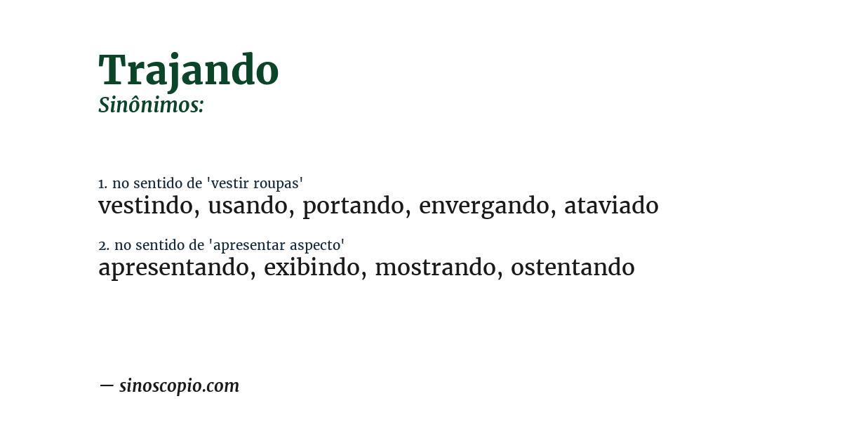 Sinônimo de trajando