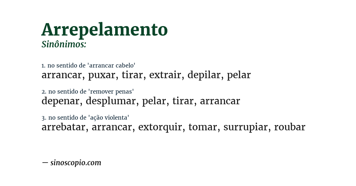 Sinônimo de arrepelamento