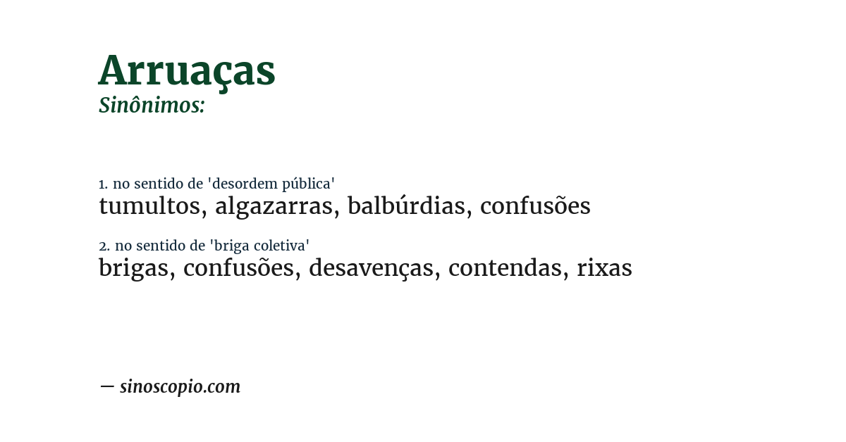 Sinônimo de arruaças