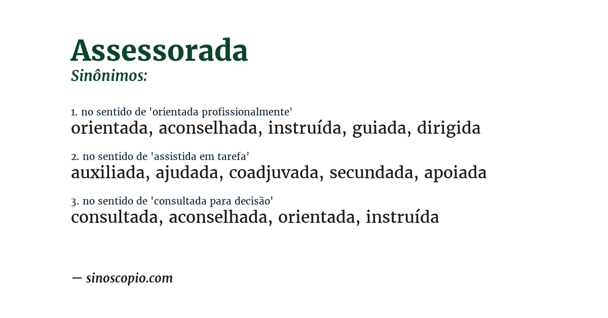 Sinônimo de assessorada