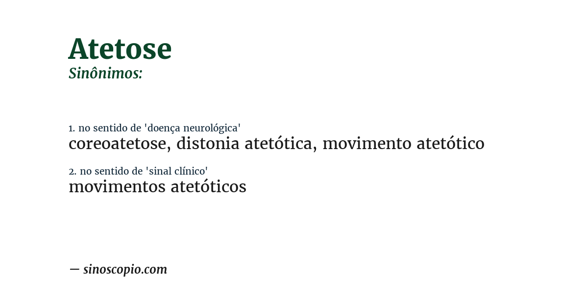 Sinônimo de atetose