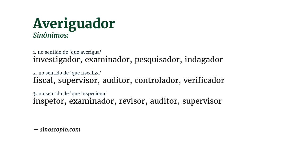 Sinônimo de averiguador