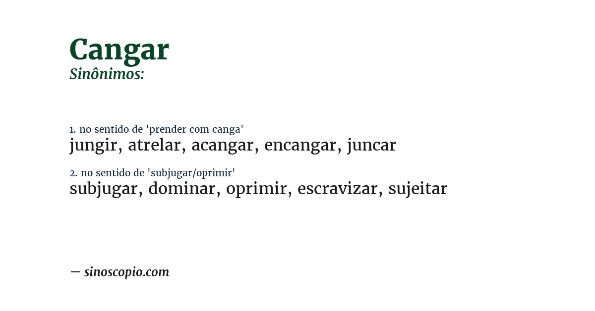 Sinônimo de cangar