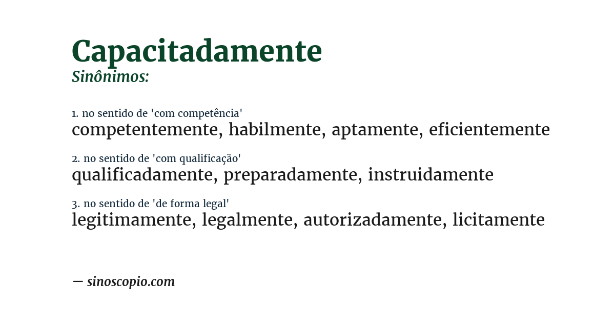 Sinônimo de capacitadamente