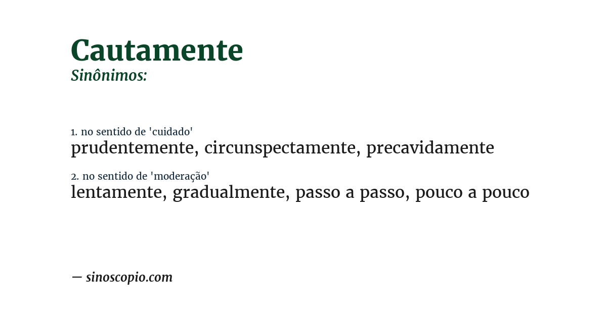 Sinônimo de cautamente