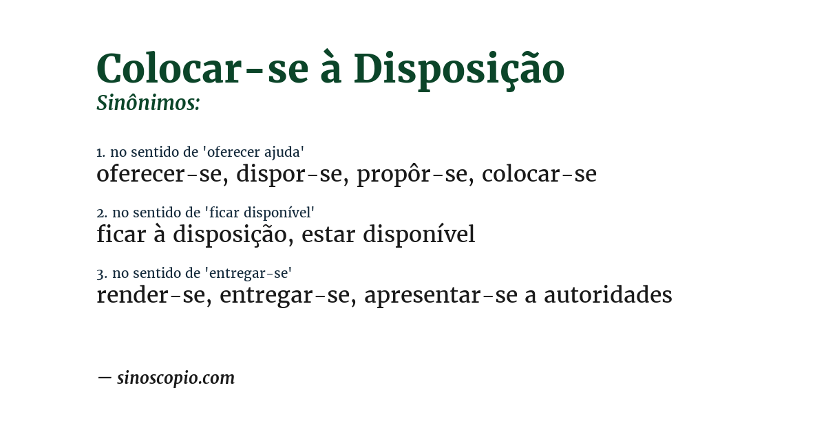 Sinônimo de colocar-se à disposição