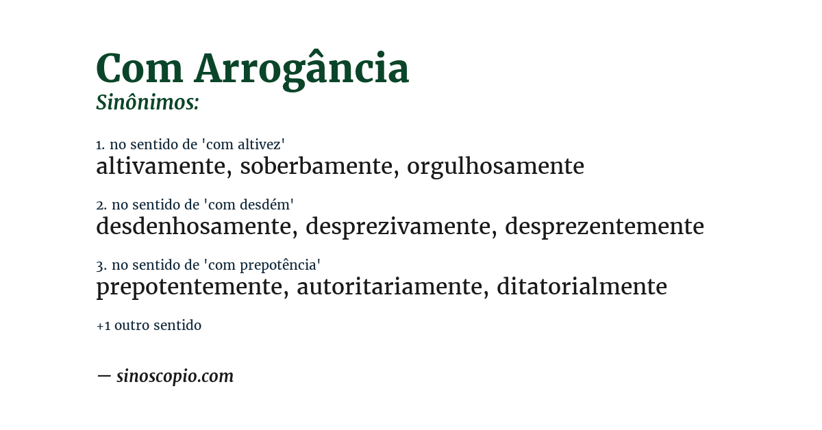 Sinônimo de com arrogância