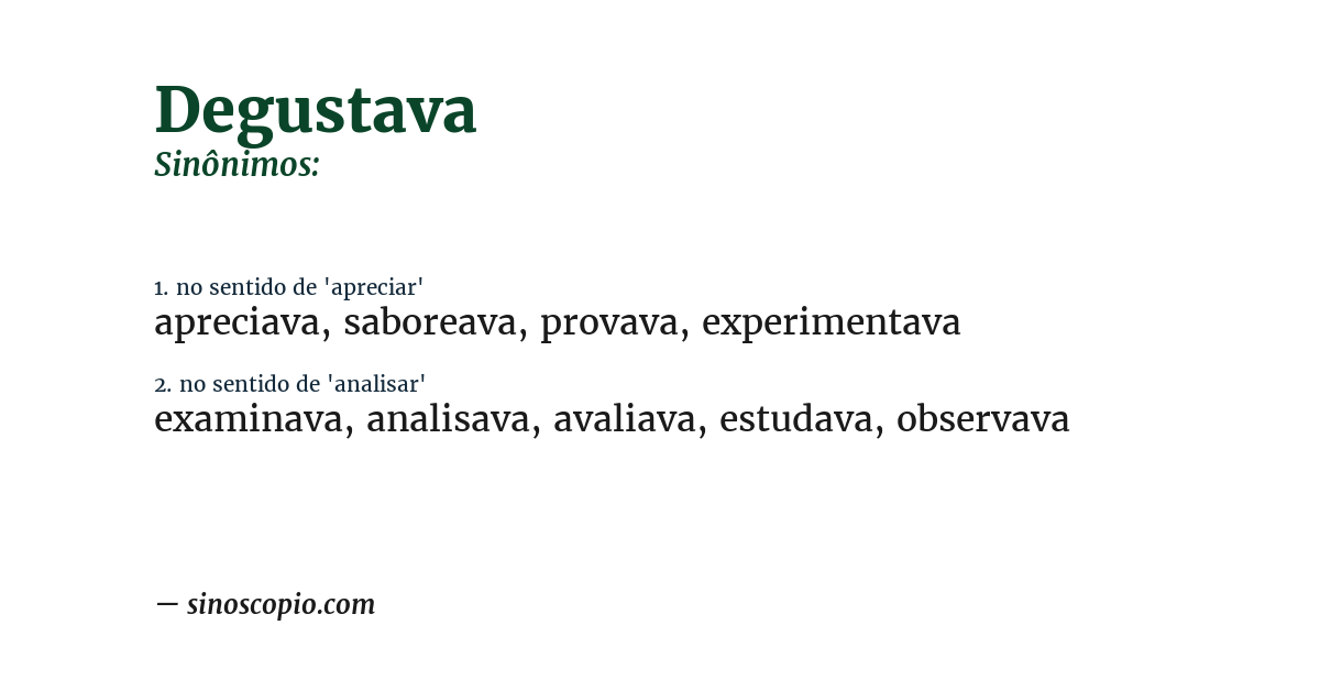 Sinônimo de degustava