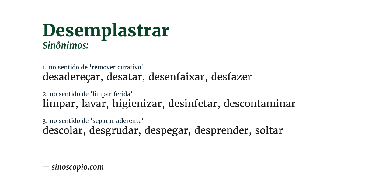 Sinônimo de desemplastrar