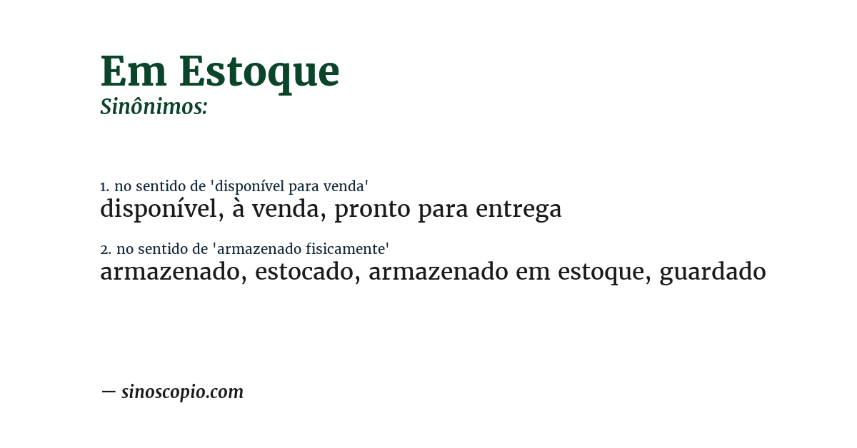 Sinônimo de em estoque