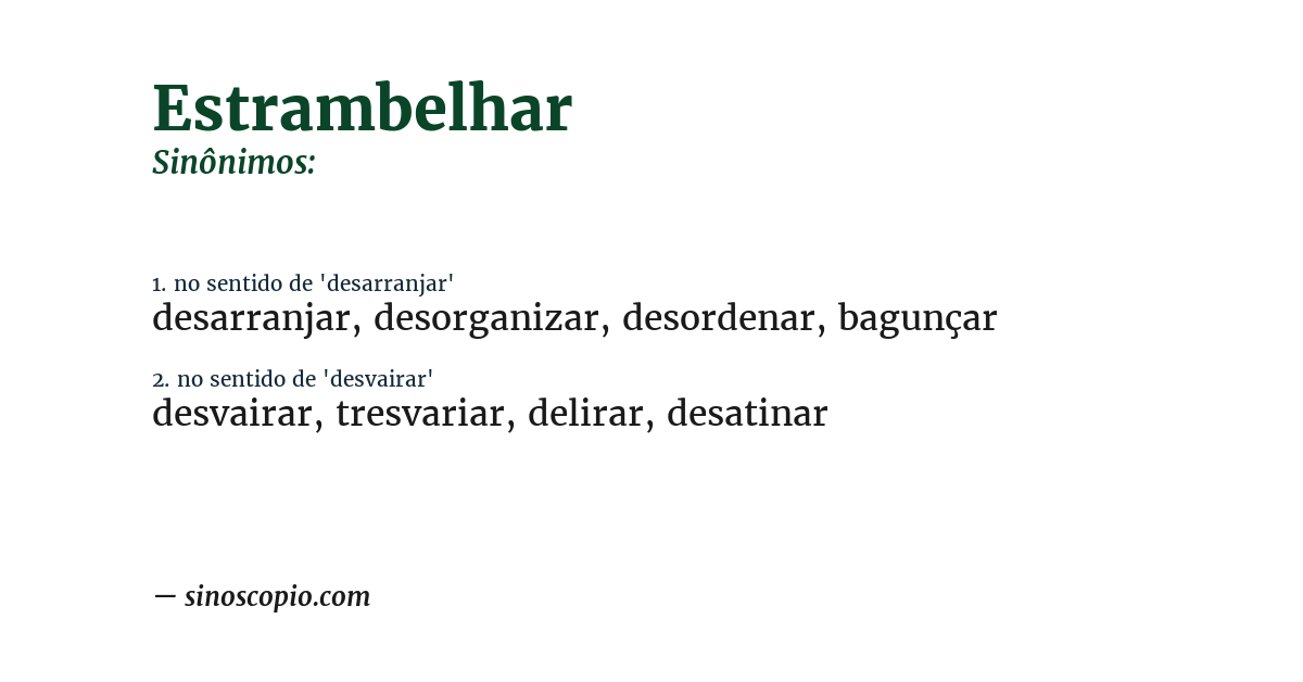 Sinônimo de estrambelhar