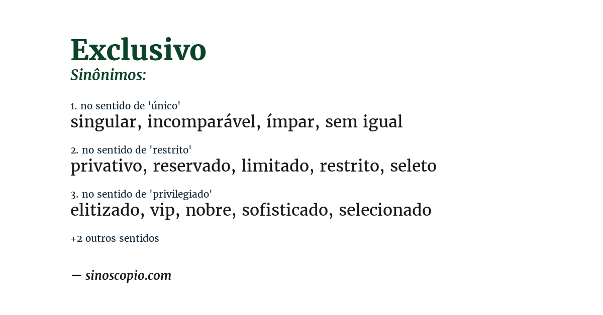 Sinônimo de exclusivo