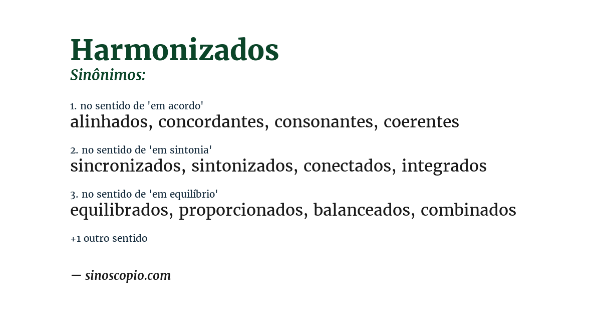 Sinônimo de harmonizados
