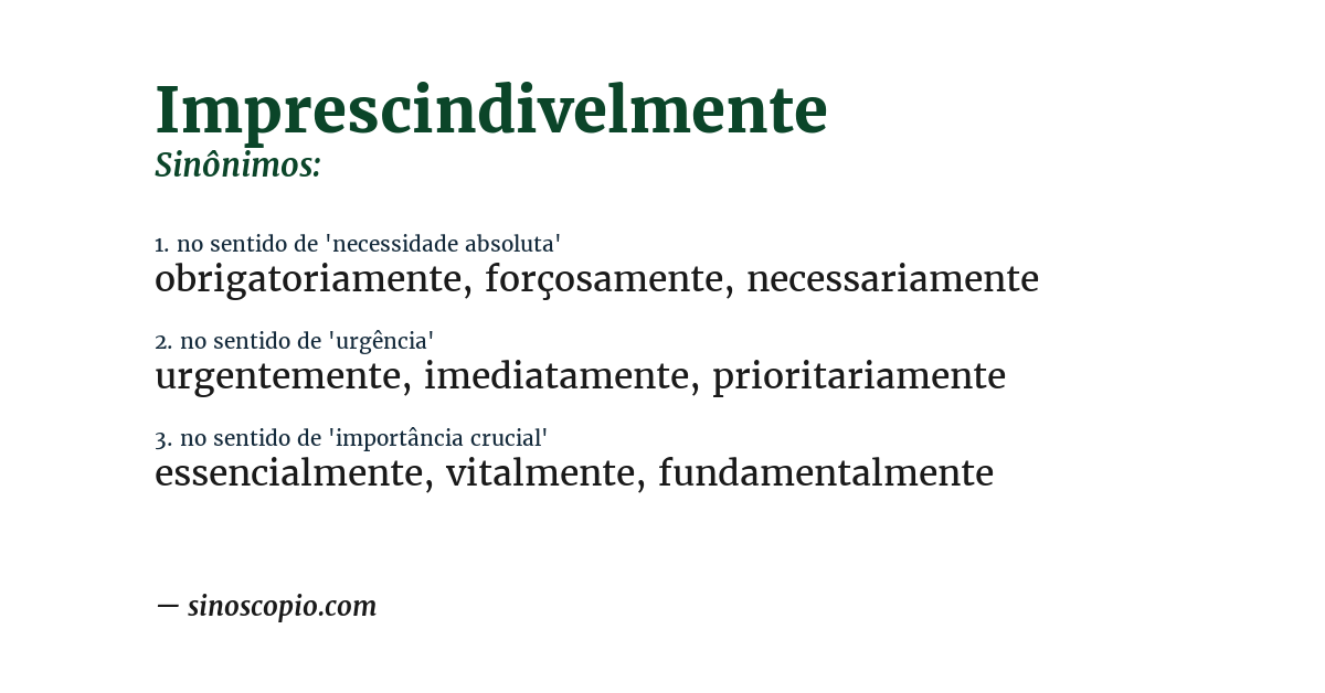 Sinônimo de imprescindivelmente