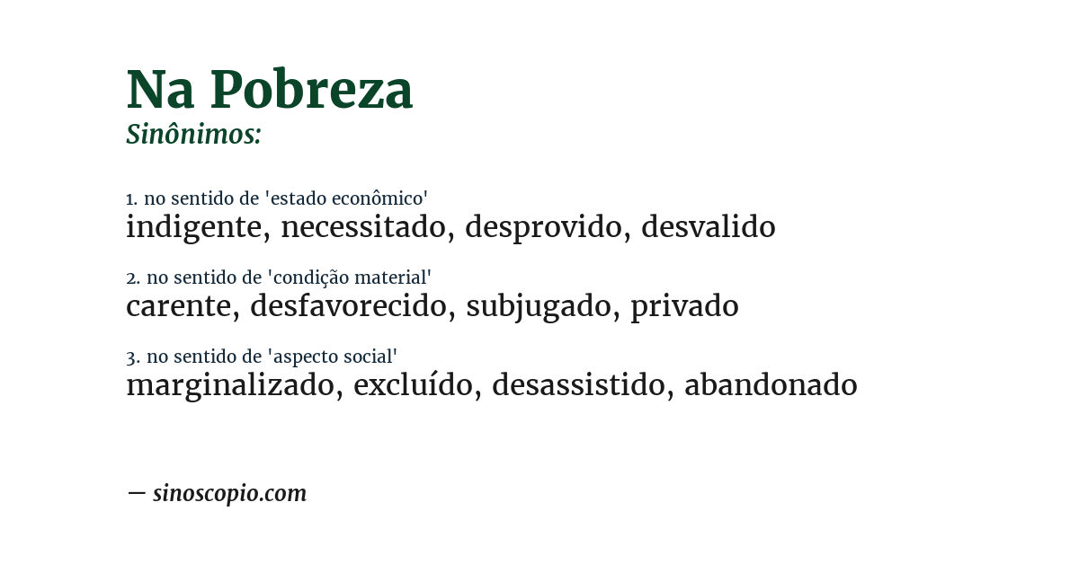 Sinônimo de na pobreza