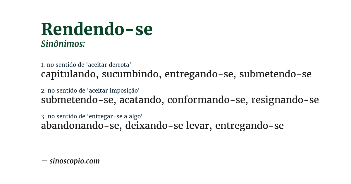 Sinônimo de rendendo-se