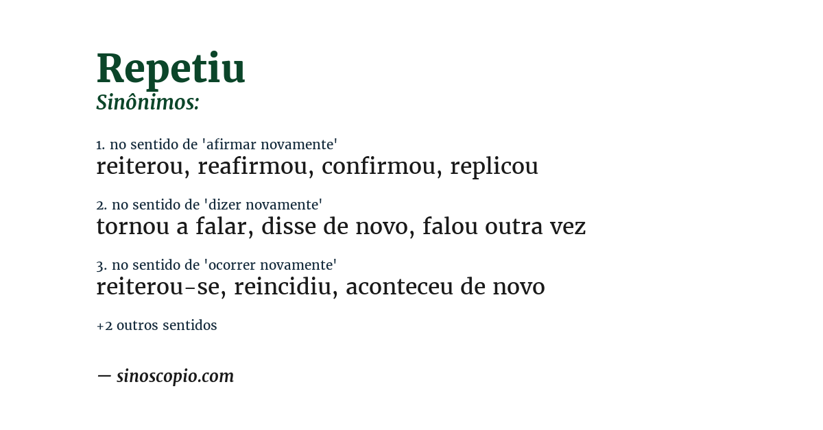Sinônimo de repetiu
