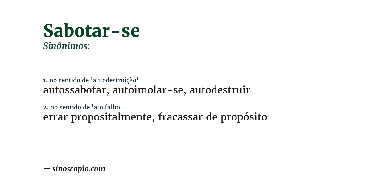 Sinônimo de sabotar-se