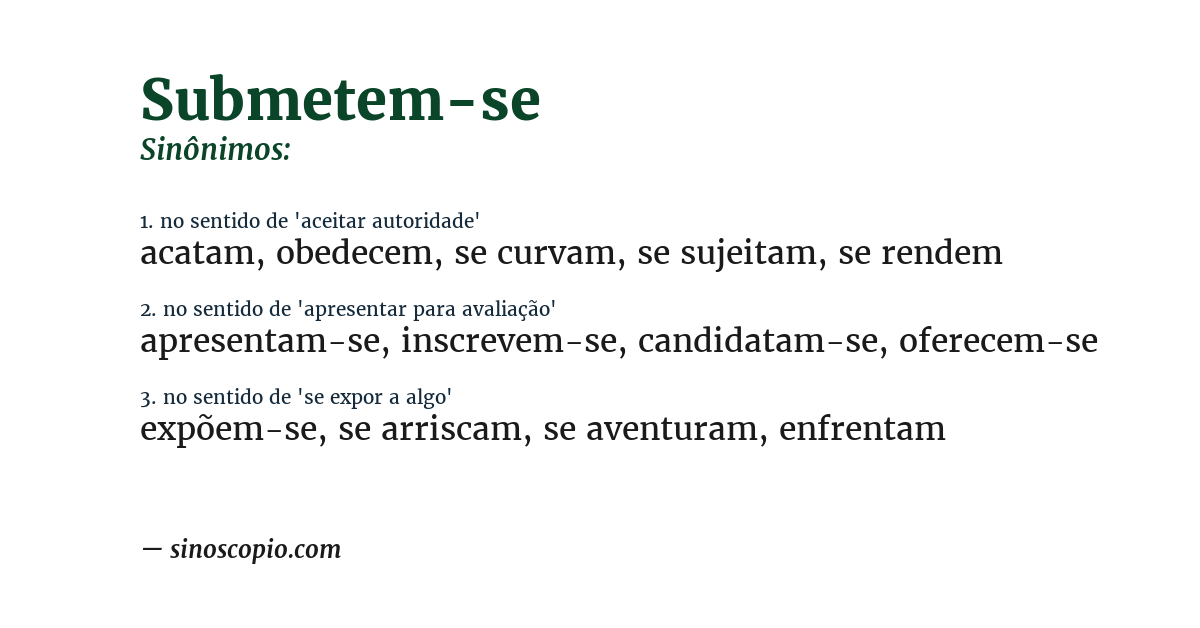 Sinônimo de submetem-se