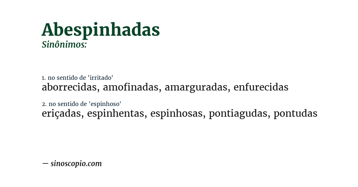 Sinônimo de abespinhadas