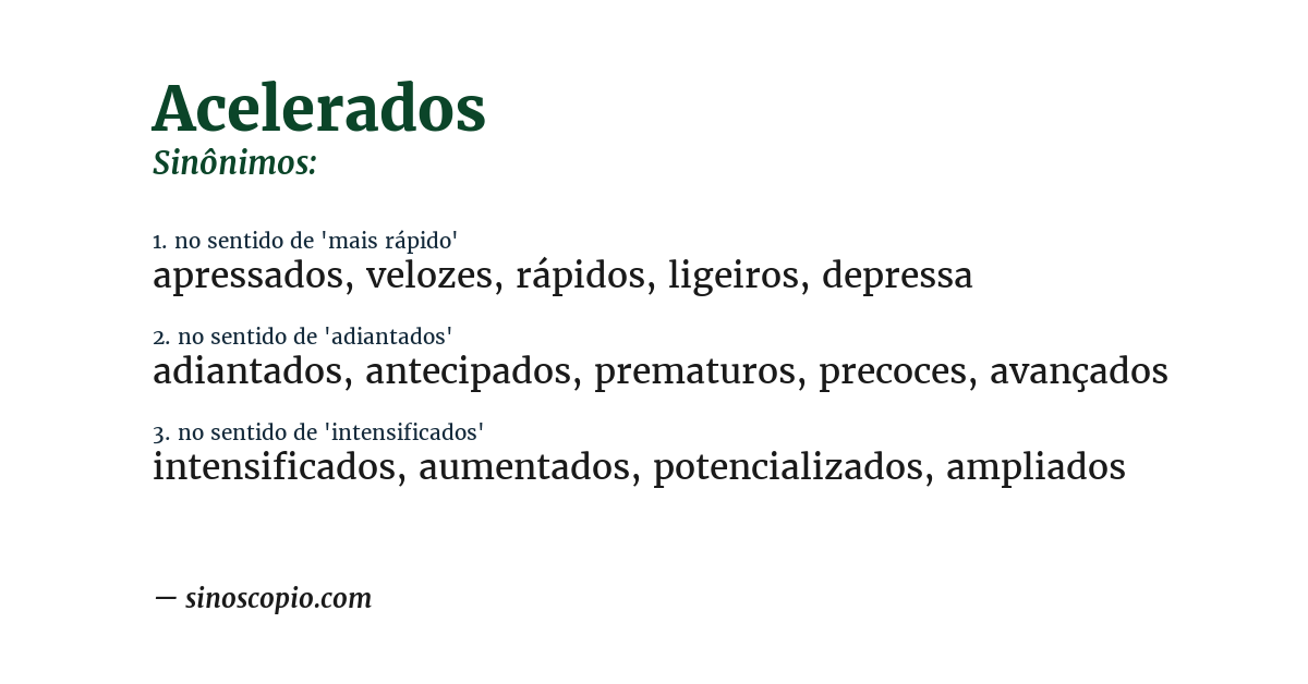 Sinônimo de acelerados