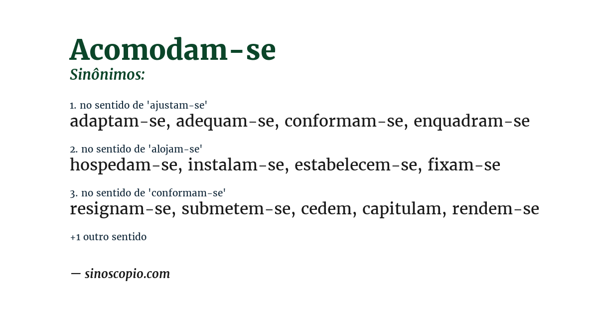 Sinônimo de acomodam-se