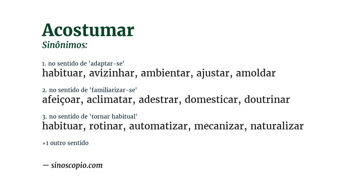 Sinônimo de acostumar
