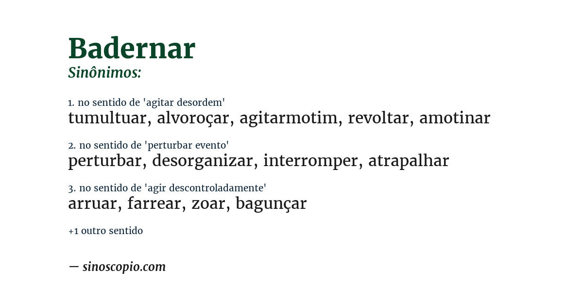 Sinônimo de badernar