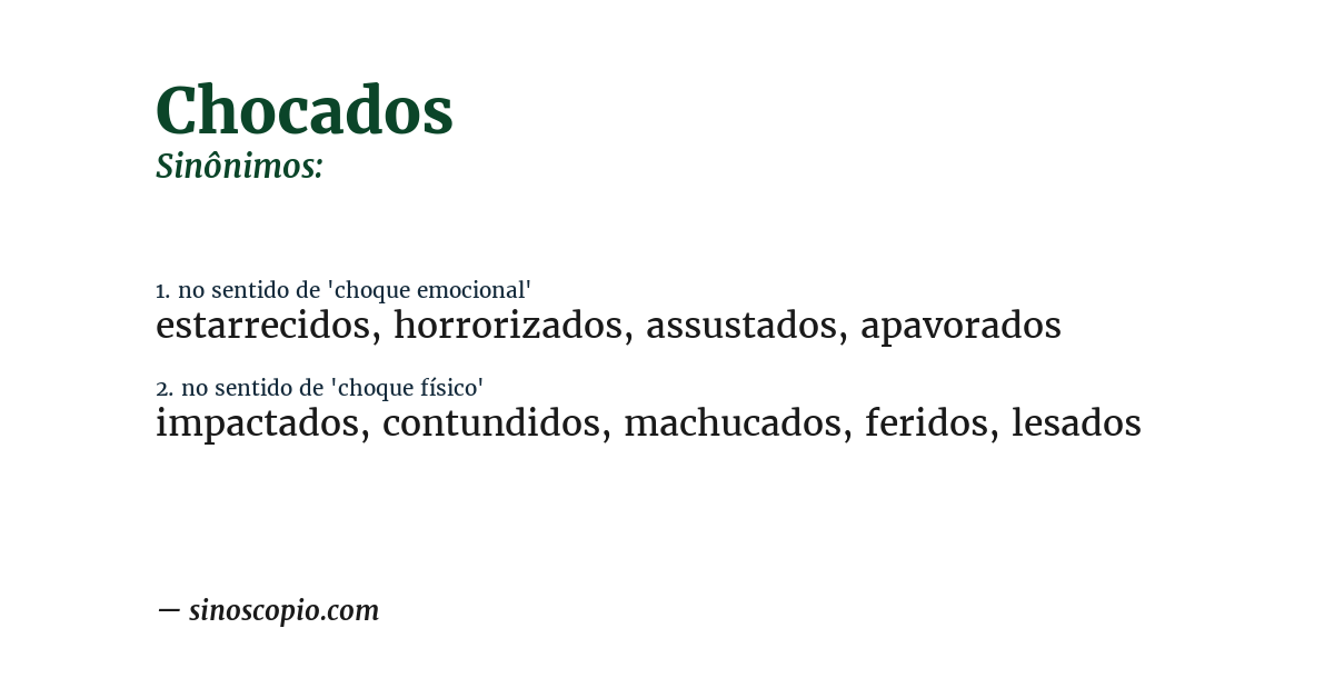 Sinônimo de chocados