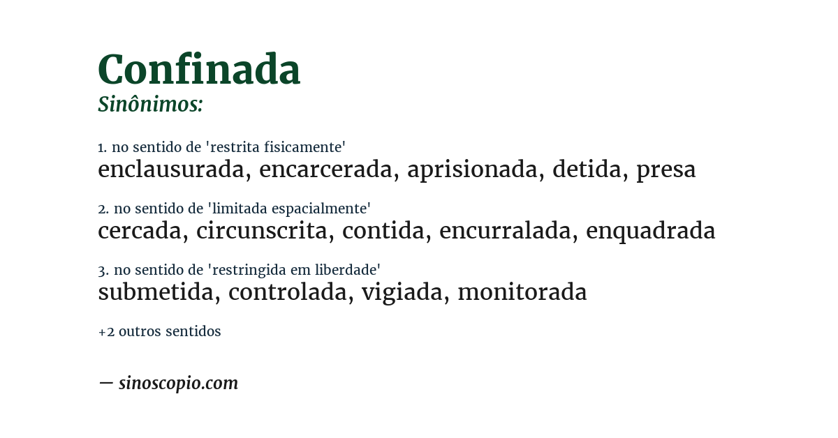 Sinônimo de confinada