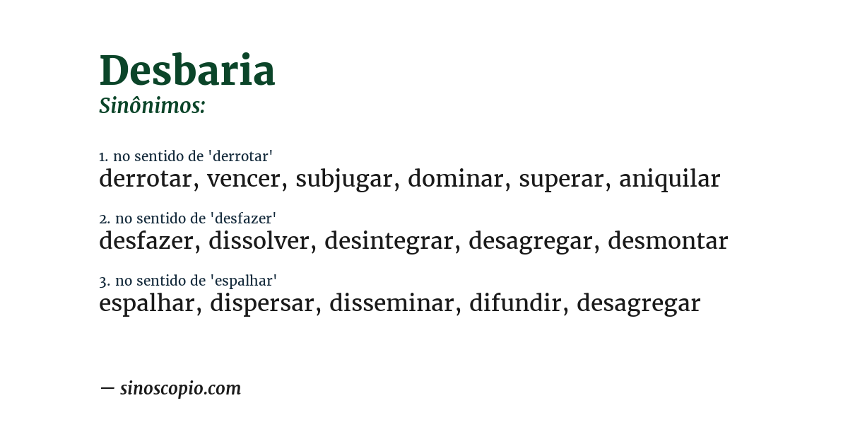 Sinônimo de desbaria