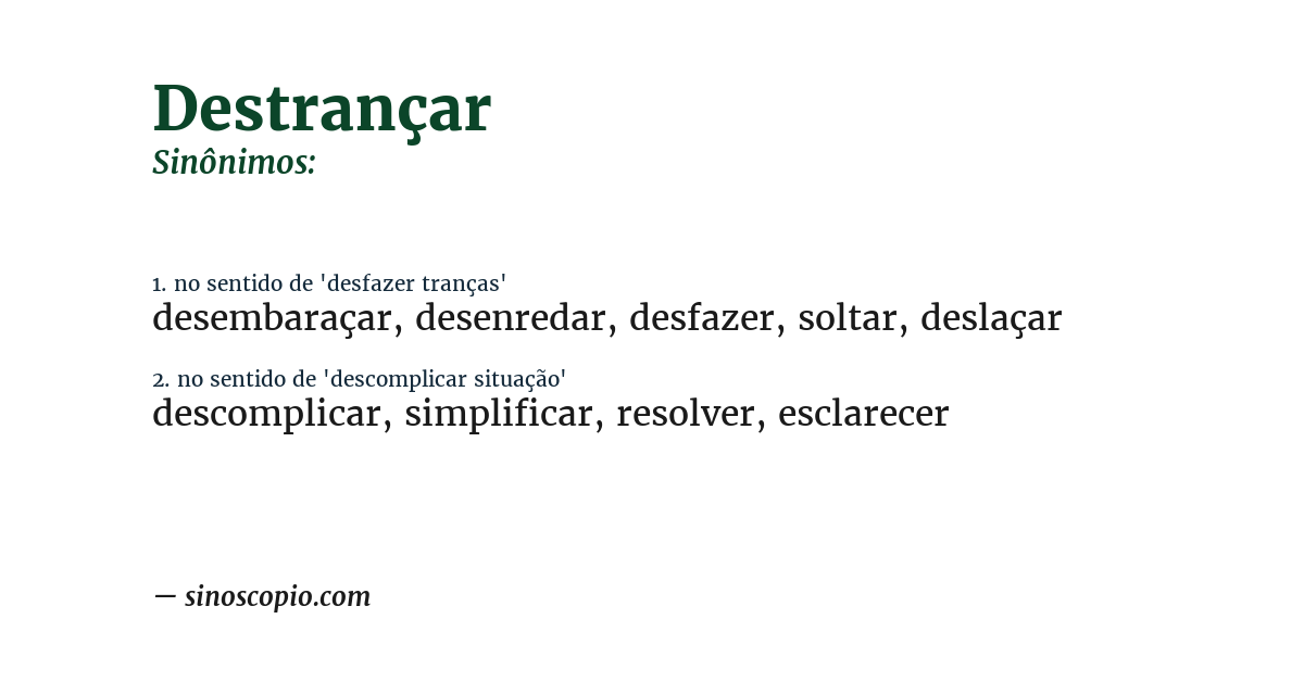 Sinônimo de destrançar