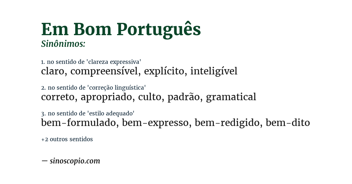 Sinônimo de em bom português